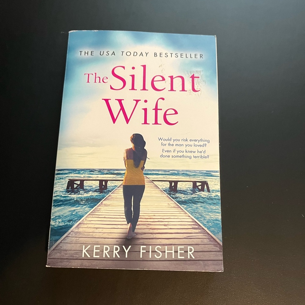 The Silent Wife!